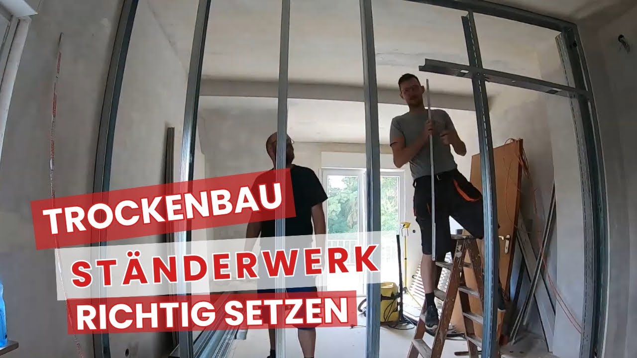 TROCKENBAUWAND - Ständerwerk richtig AUFSTELLEN