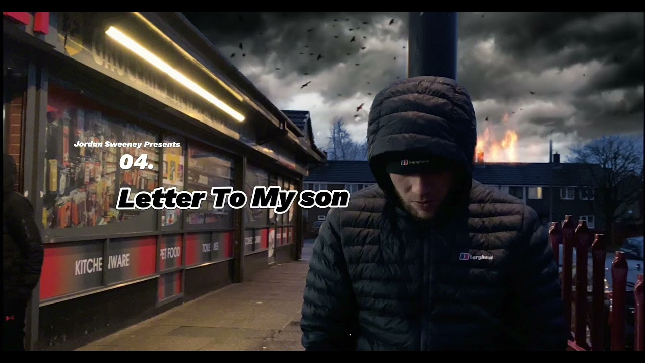 04. Letter To My Son