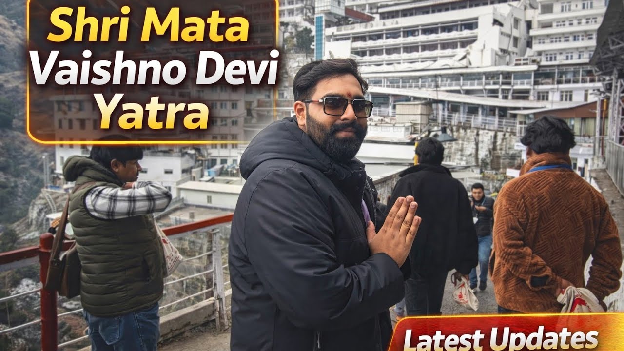 SHRI MATA VAISHNO DEVI YATRA 2026❤️❤️ | LATEST UPDATES | GUFA KA DARSHAN 🙏🏻🙏🏻❤️❤️ @vvinayakahhuja 