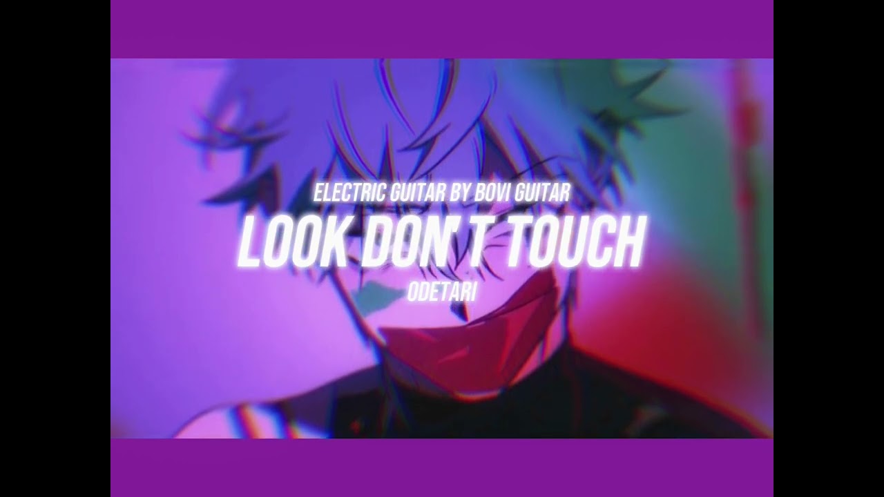 LOOK DON'T TOUCH - Odetari Electric Guitar by Bovi Guitar // Slowed + Reverbed