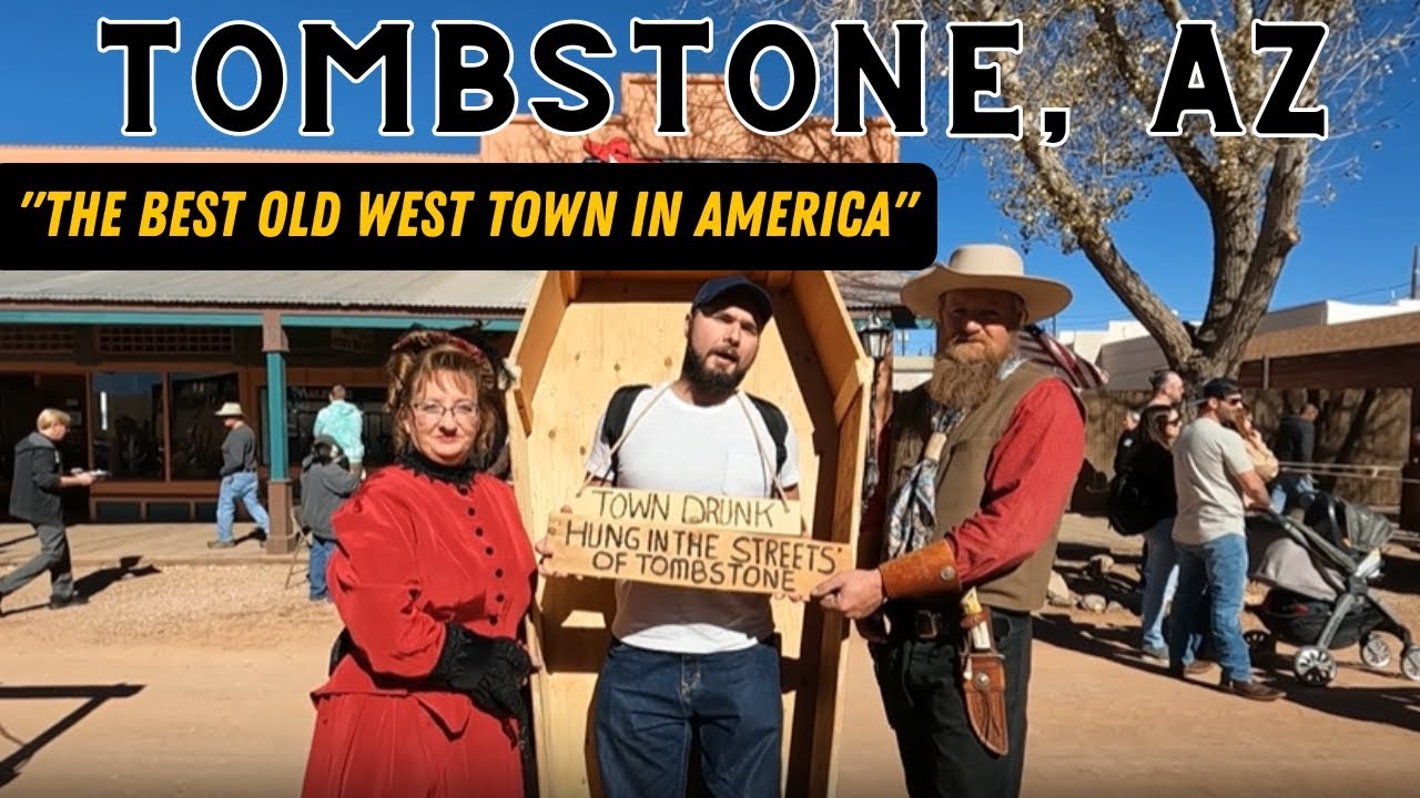 Exploring Tombstone, Arizona - The Ultimate Old West Experience