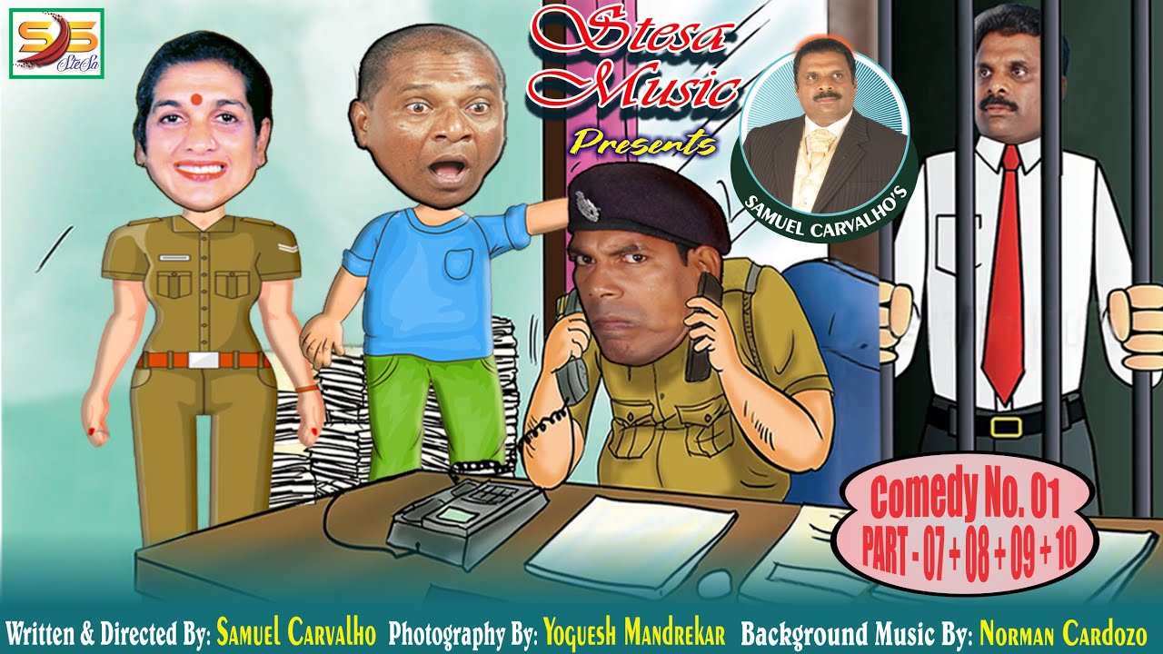 Samuel Carvalho’s Comedy No  01, Part – 07 + 08 + 09 +10