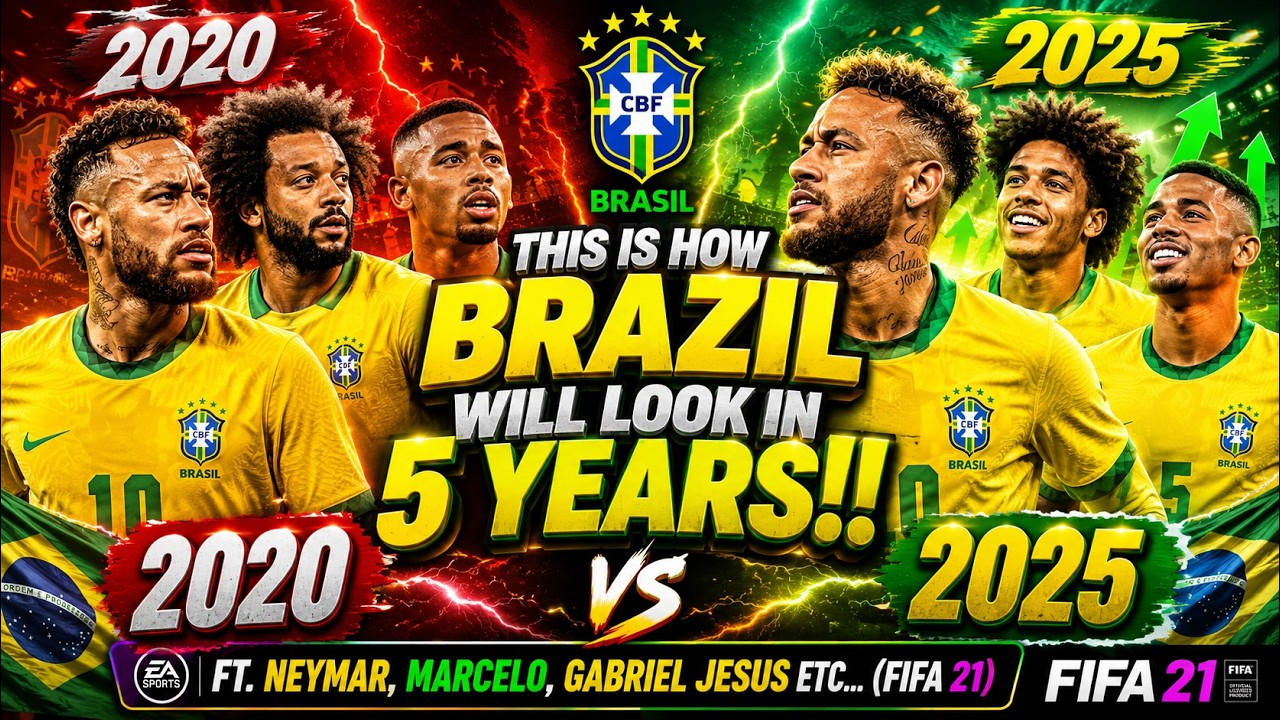 THIS IS HOW BRAZIL WILL LOOK IN 5 YEARS (2025)!! FT. NEYMAR, MARCELO, GABRIEL JESUS ETC... (FIFA 21)