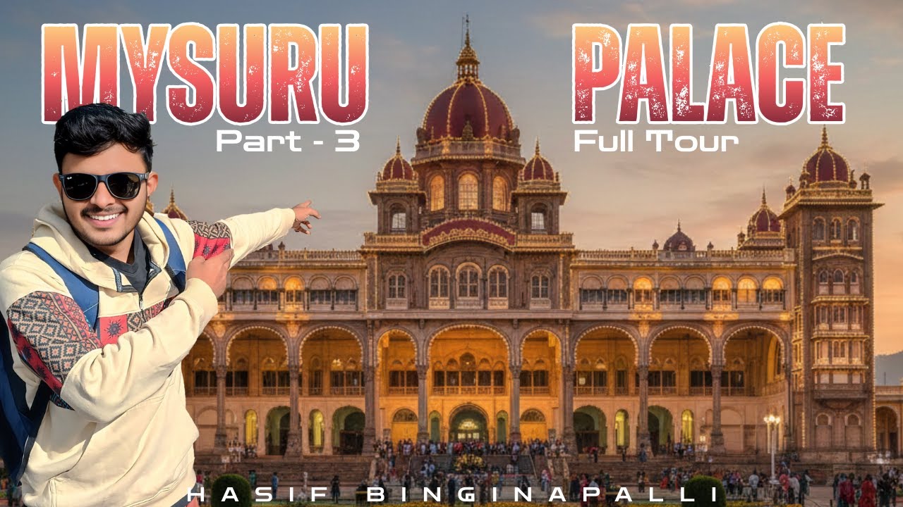 Mysuru Palace Full Tour | The Royal Experience Inside The Palace | Mysore Full Trip Part - 3 | #vlog