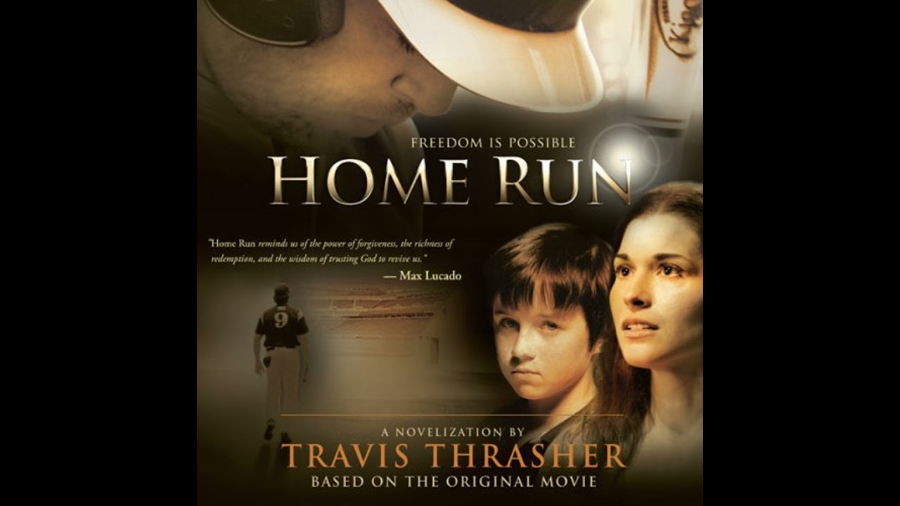 Home Run: A Novel by Travis Thrasher | Full Audiobook