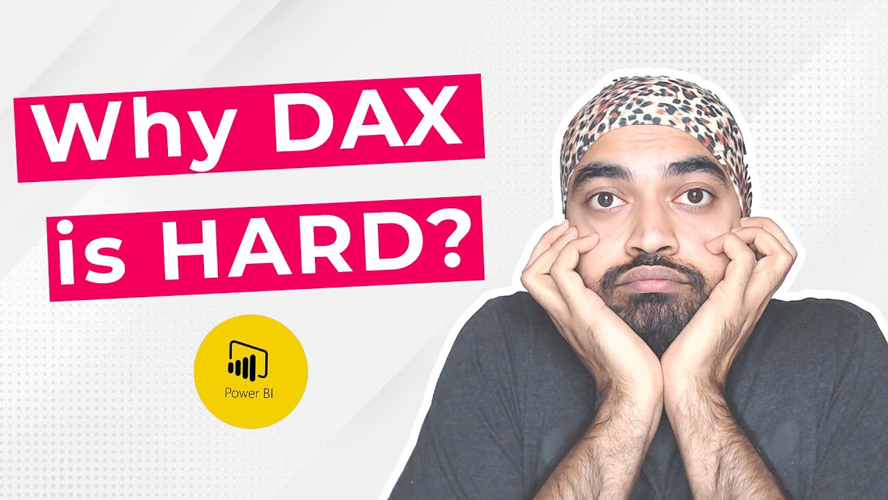 Why is DAX hard?