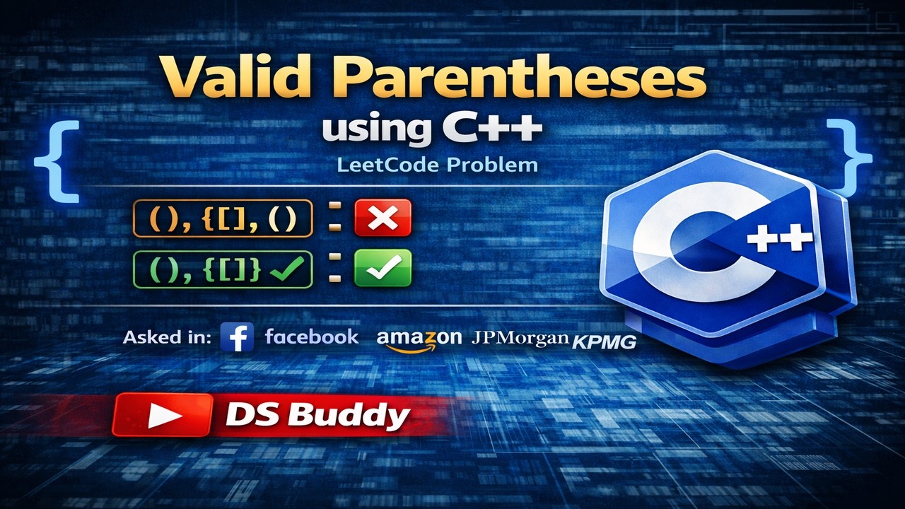 Допустимые скобки в C++ | Leetcode № 20 | Оптимизированный подход