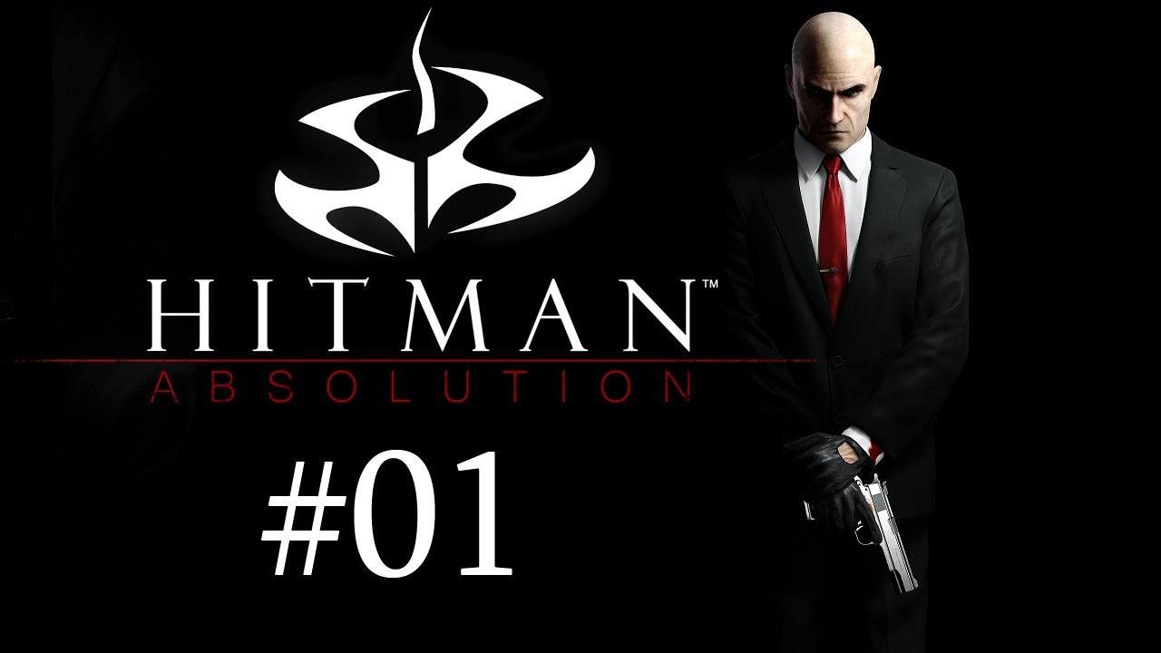 Let's Play Hitman Absolution [Deutsch/Stealth] #01 - Es ist etwas pers&ouml;nliches