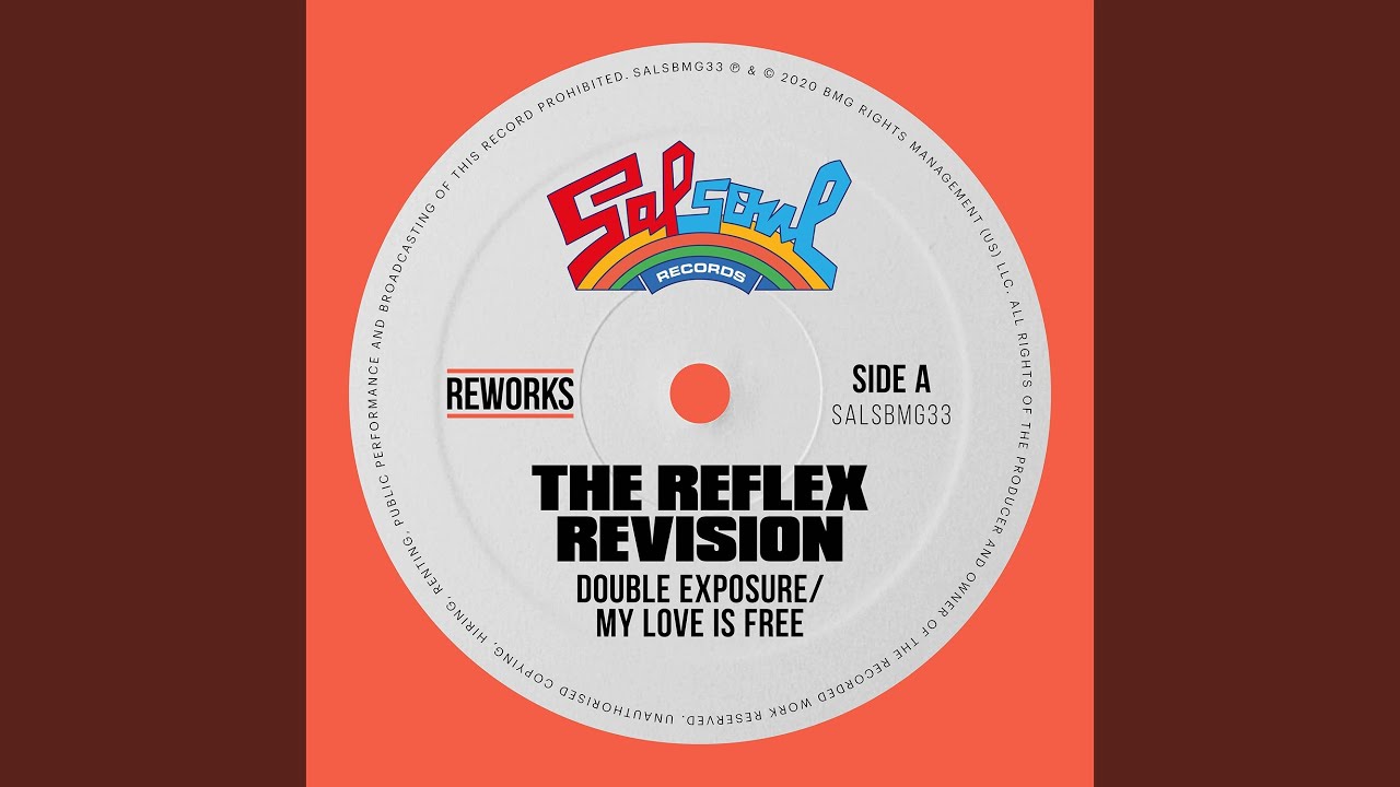 My Love Is Free (The Reflex Revision)