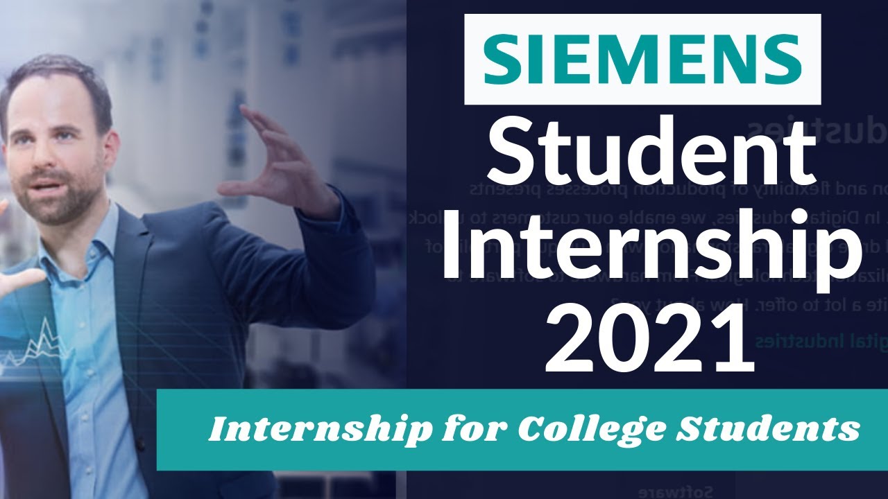 Siemens Student Internship 2021 | Internship for College Students