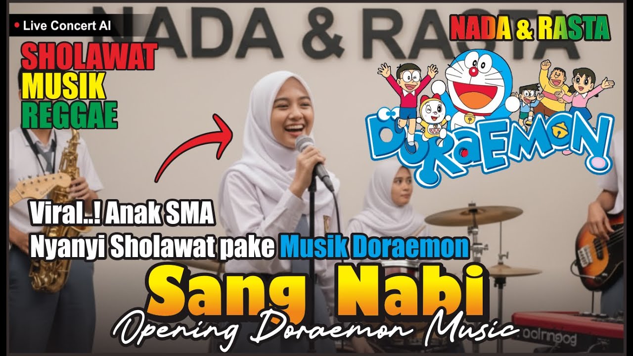 Sholawat Versi Reggae Paling Enak Didengar - Sang Nabi X Music Opening Doraemon || Nada dan Rasta