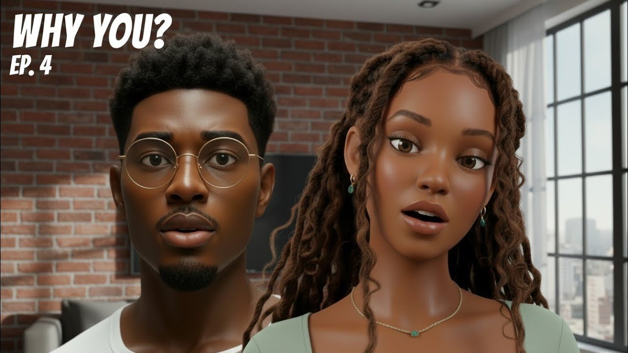 Why You? Episode 4: The Morning After | Nigerian AI Romance Drama Series