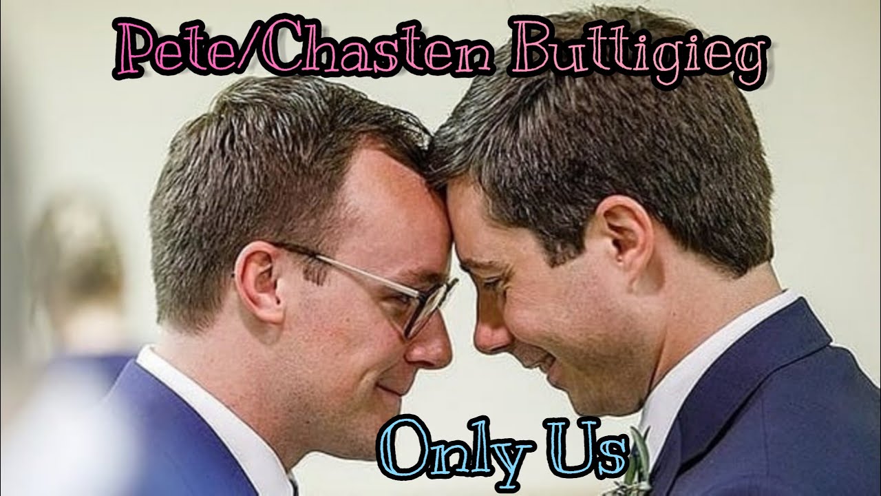 Pete/Chasten Buttigieg - Only Us (Dear Evan Hansen)