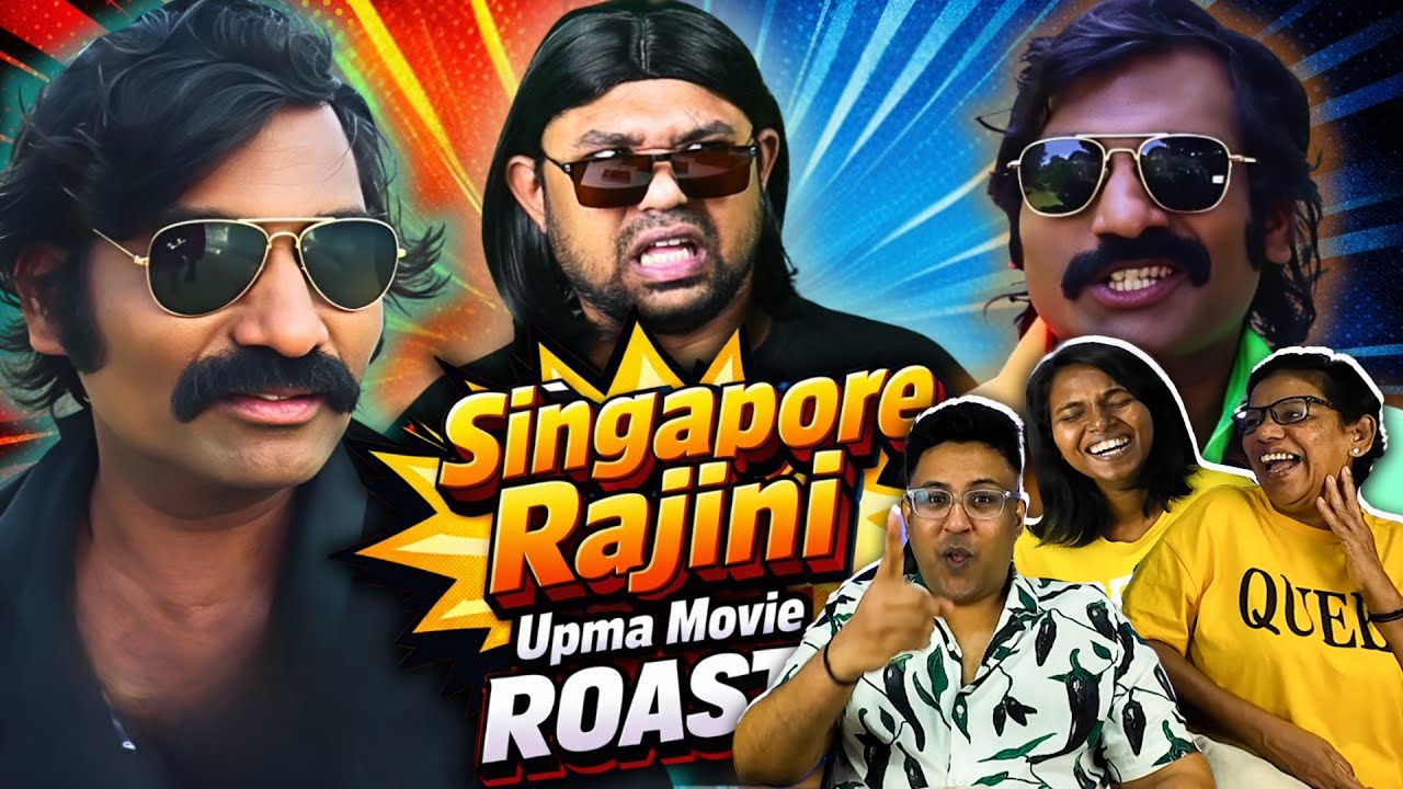 யாரு டா நீ ? 🤡 Singapore Rajini Movie ROAST 💥| Ramstk Family@Themondyshow