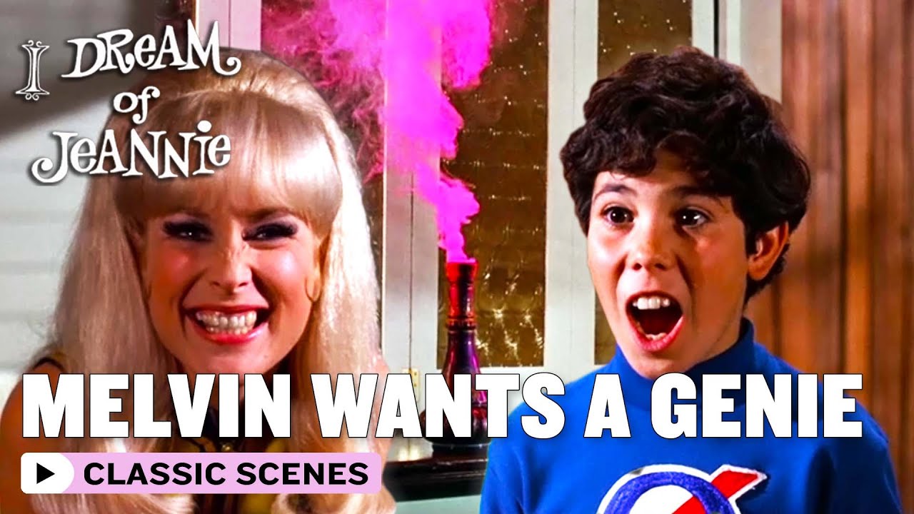 Melvin Wants A Genie | I Dream Of Jeannie