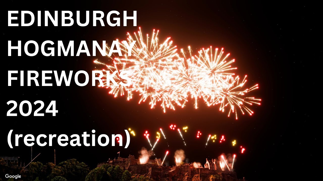 FWsim | Edinburgh Hogmanay 2024 Recreated