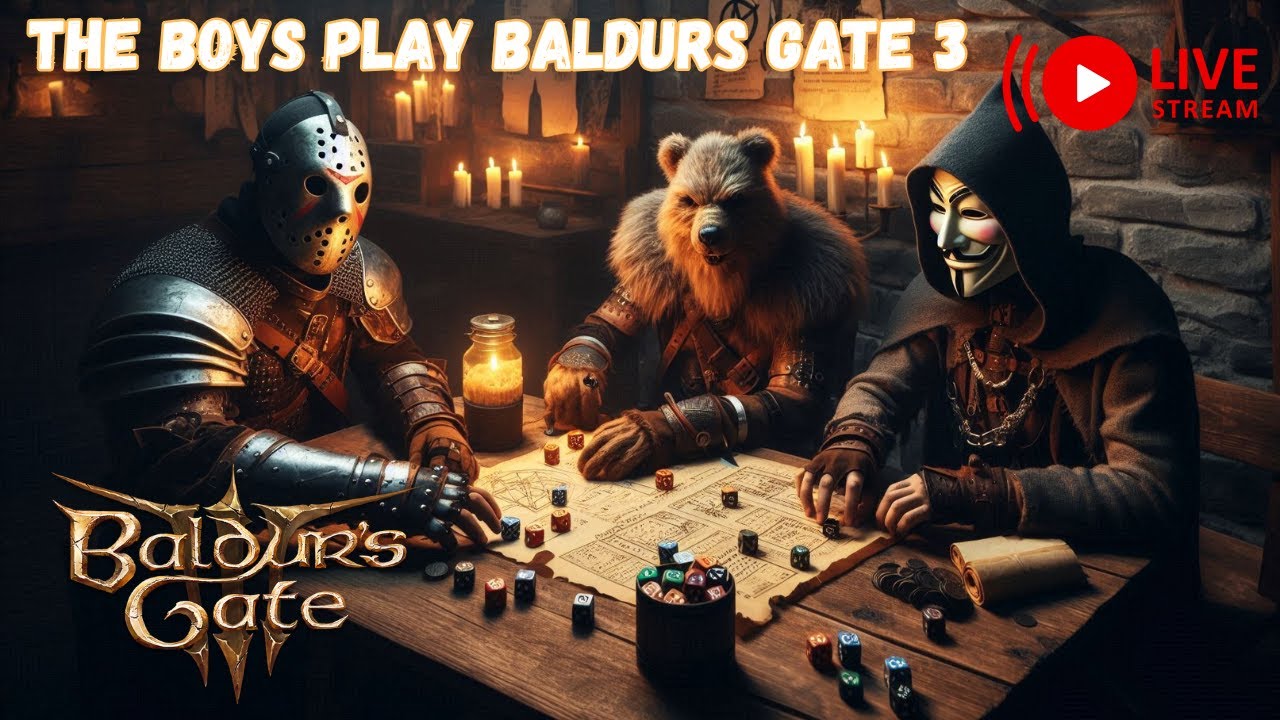 THE BOYS PLAY BALDURS GATE 3 LIVE LETS GET ROWDY (LIVESTREAM)