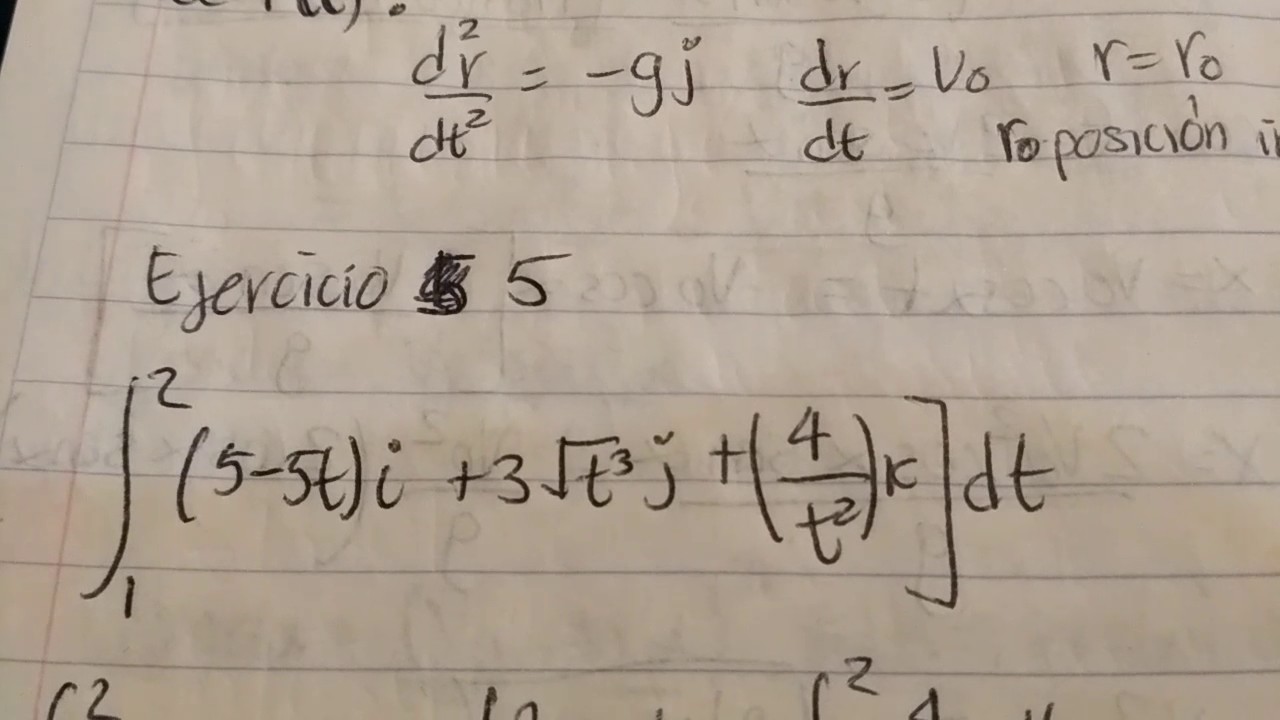 Ejercicio 5 Integrales de funciones vectoriales