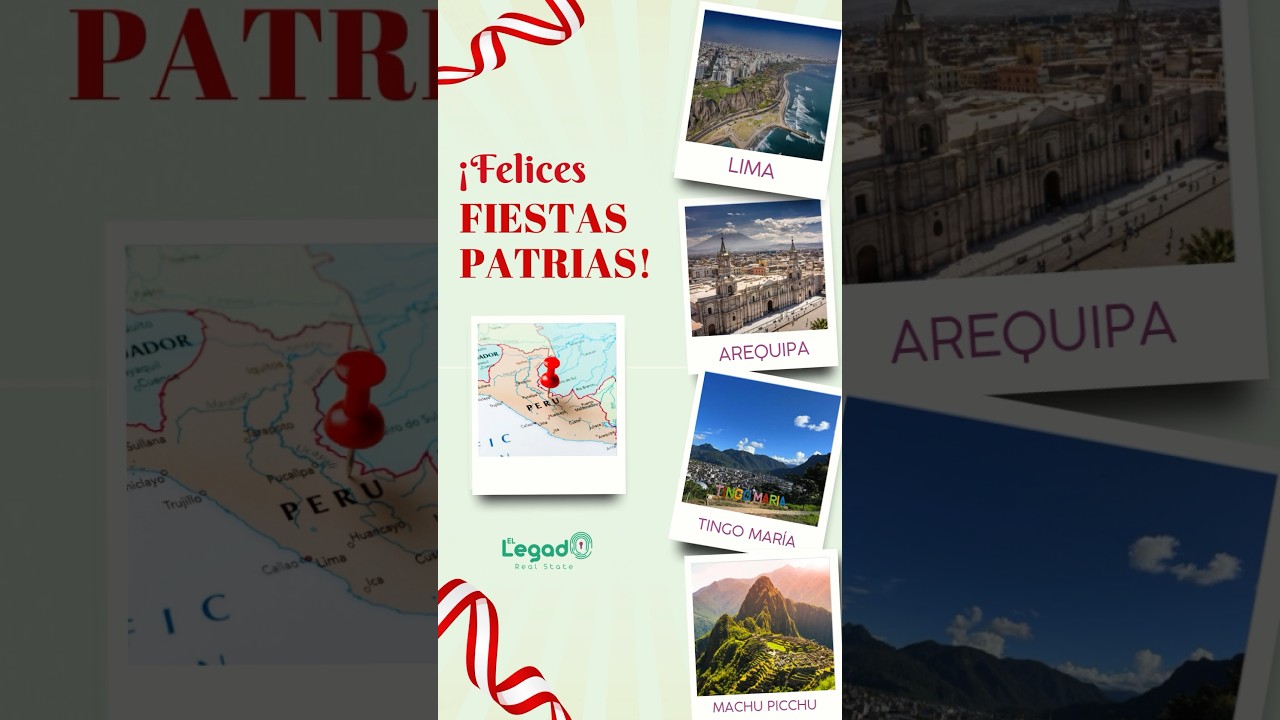 🇵🇪 &iexcl;Felices Fiestas Patrias, Per&uacute;! 🎉 #VivaElPer&uacute; #ElLegadoRealState #OrgulloPeruano #bienesraices