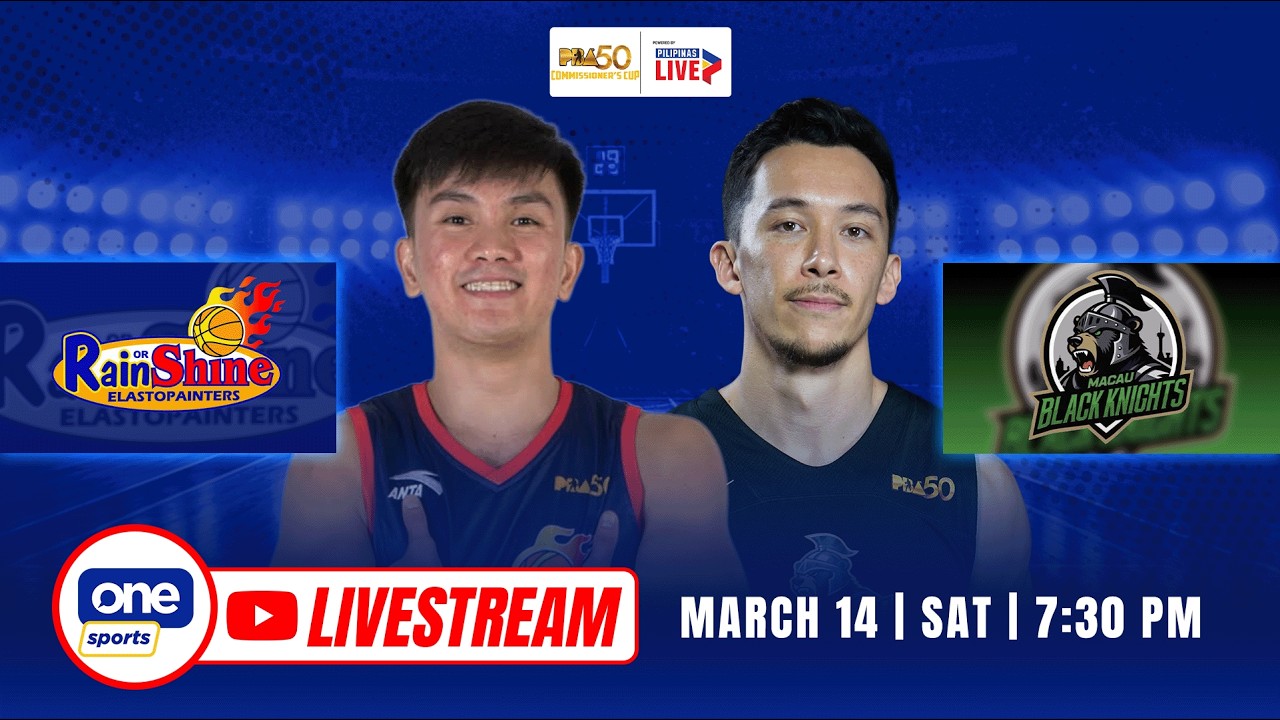 LIVE: RAIN OR SHINE vs MACAU | PBA 50 COMMISSIONER’S CUP | MARCH 14, 2026