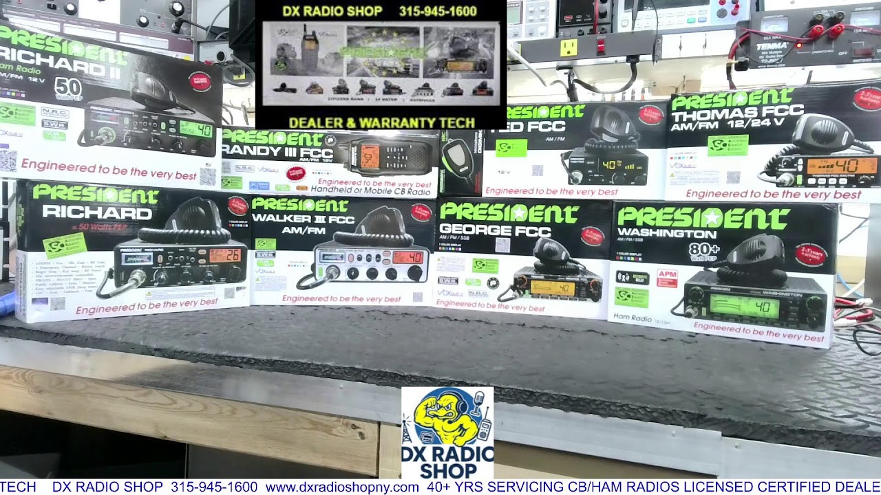NEW PRESIDENT RADIOS SEVERAL CASES OF RADIOS IN STOCK AT DX RADIO SHOP - 315-945-1600