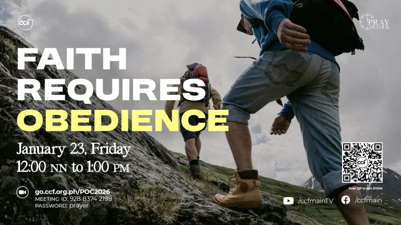 Faith Requires Obedience | Pray o'Clock (January 23, 2026)