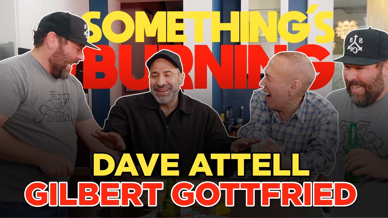 Something’s Burning S1 E02: Fish and Chips with Dave Attell and Gilbert Gottfried