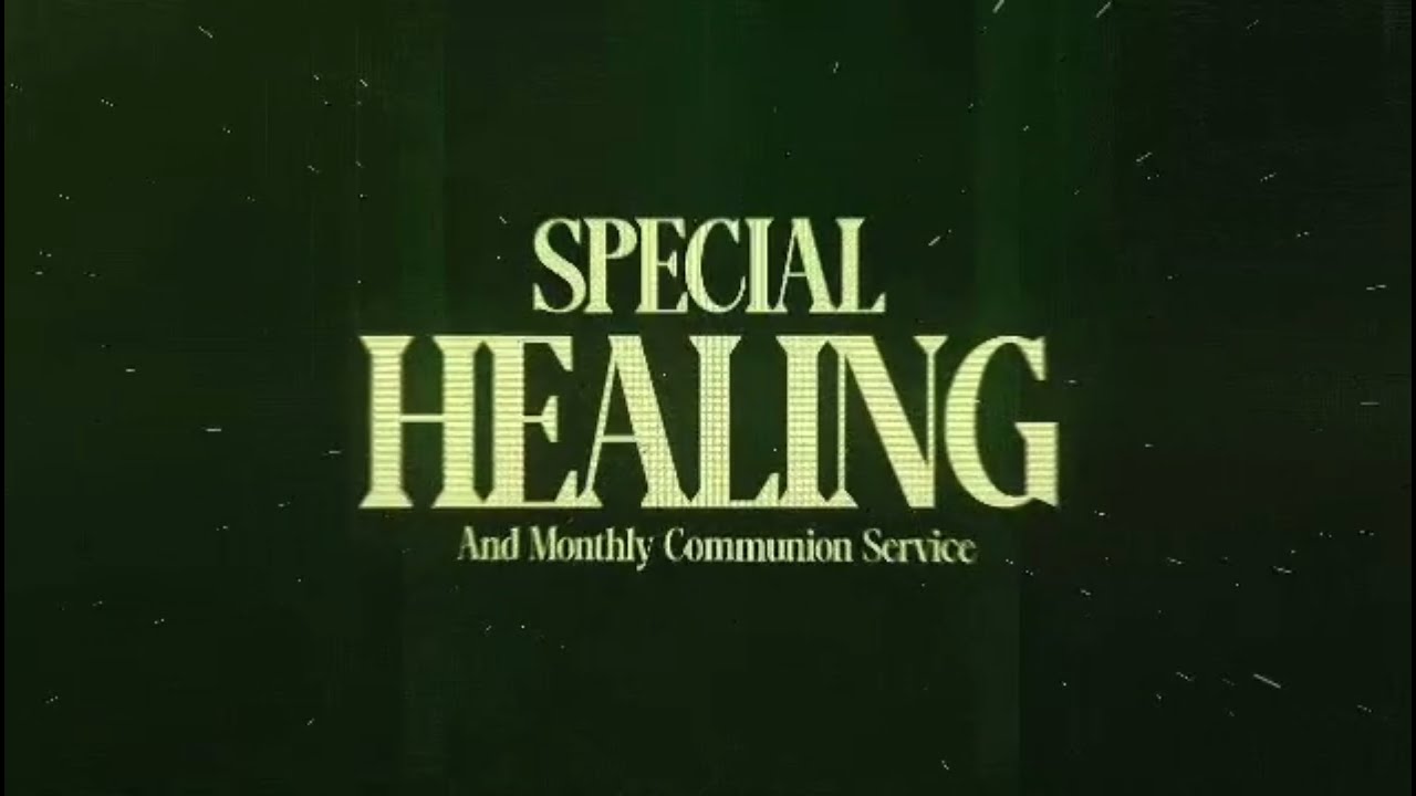 SPECIAL HEALING SERVICE | 1ST SERVICE | SUNDAY | PST. RICHARD ATIAYAO | 8TH FEB. 2026