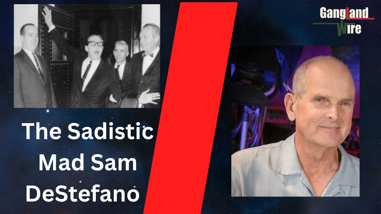 The Sadistic Reign of Mad Sam DeStefano