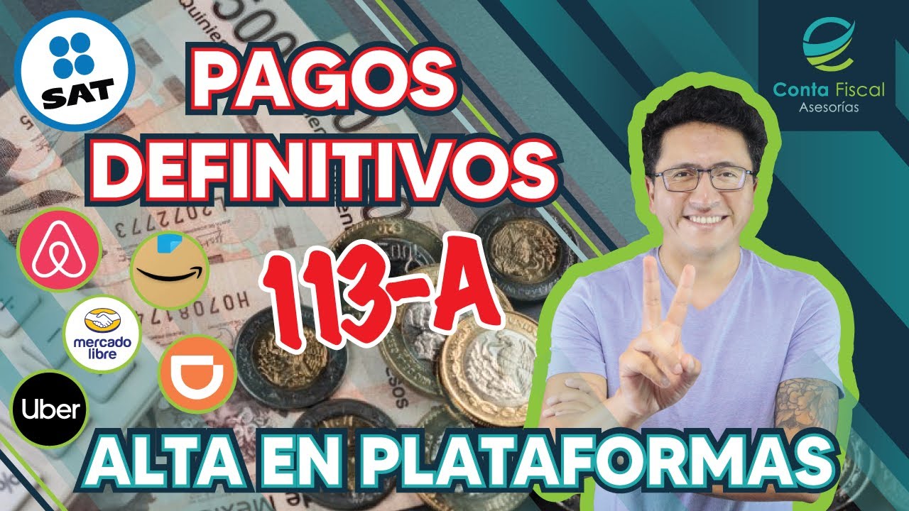 ►|🔥Darme de ALTA en Plataformas PAGOS DEFINITIVOS 113-A SAT gratis🔥