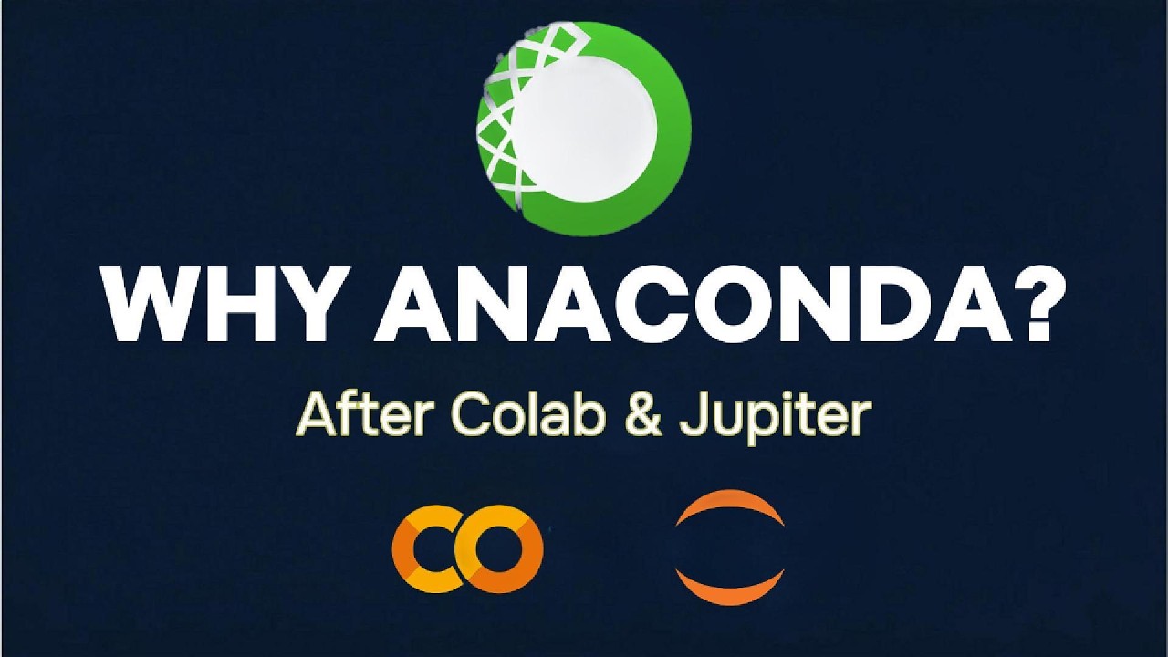 Why You Need Anaconda Even After Google Colab & Jupyter (Beginner Guide)