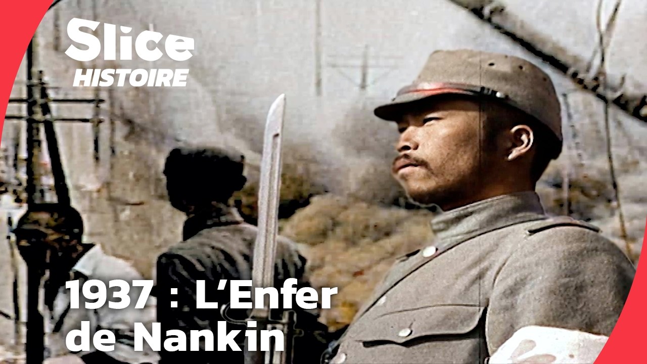 Le Massacre de Nankin : La Guerre Totale du Japon en Chine | SLICE HISTOIRE | DOC COMPLET