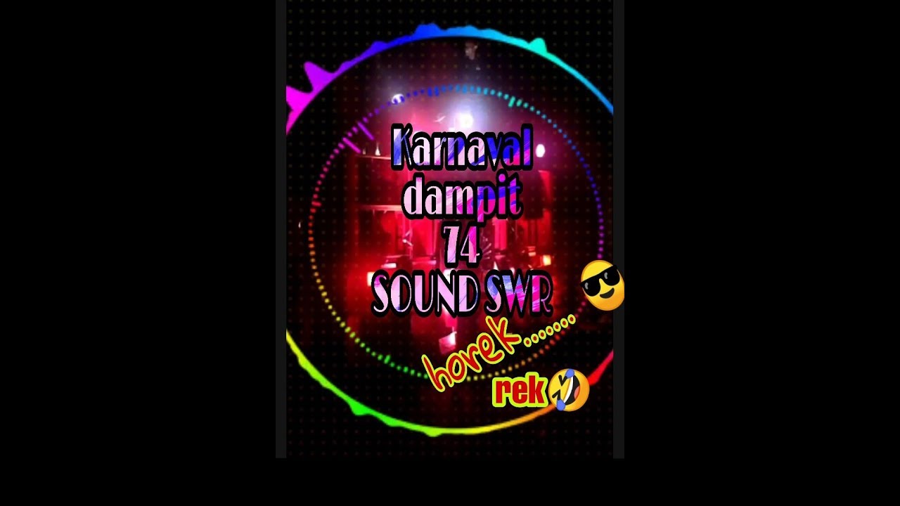 KARNAVAL DAMPIT SOND SWR hOREK