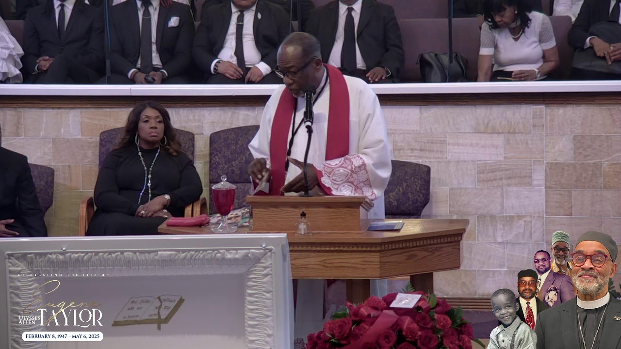 ~Celebrating The Life Of Our Assistant Pastor Elder Eugene Taylor~