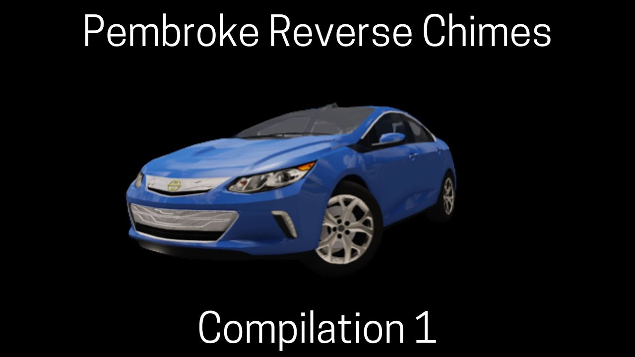Pembroke Hybrid/EV Reverse Chime Compilation