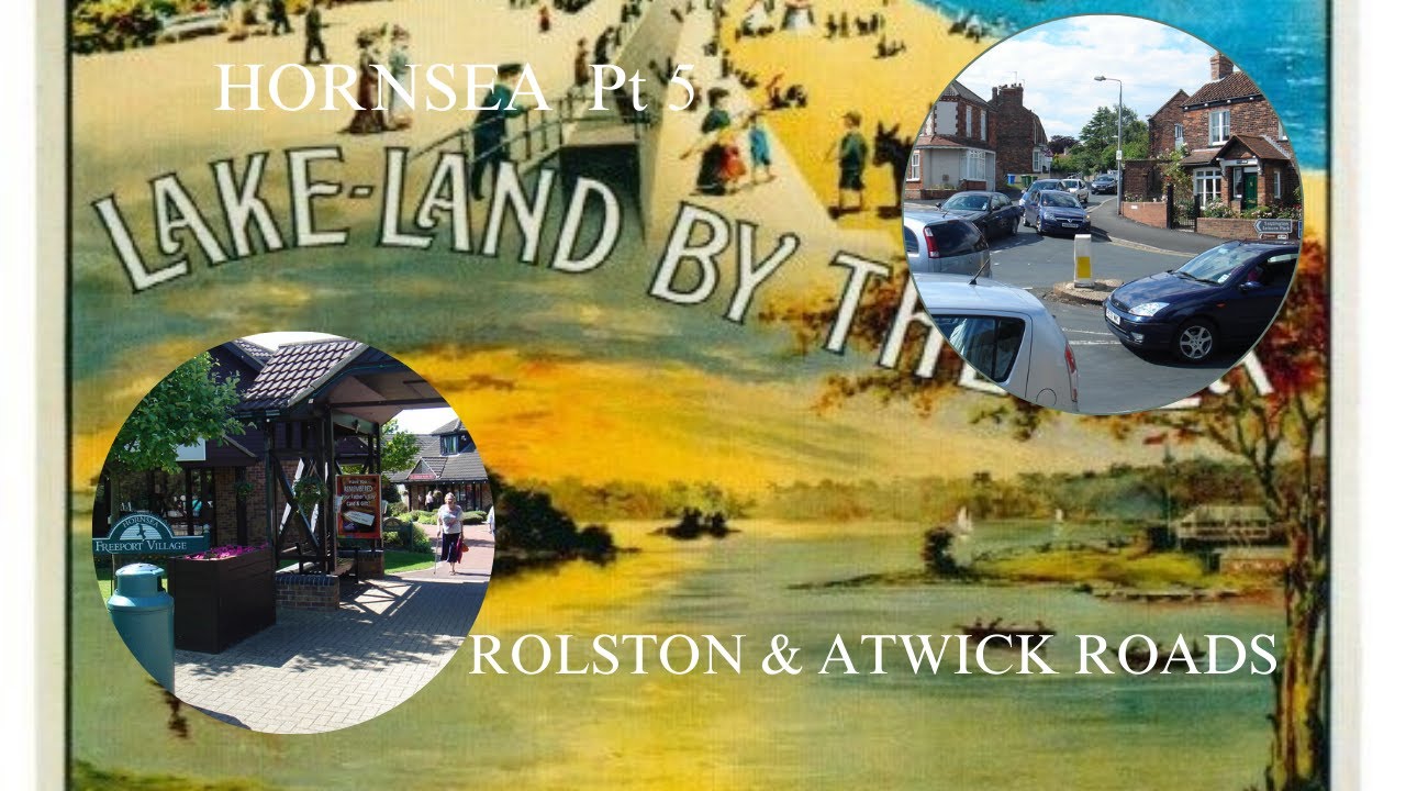Pt 5 ROLSTON & ATWICK ROADS
