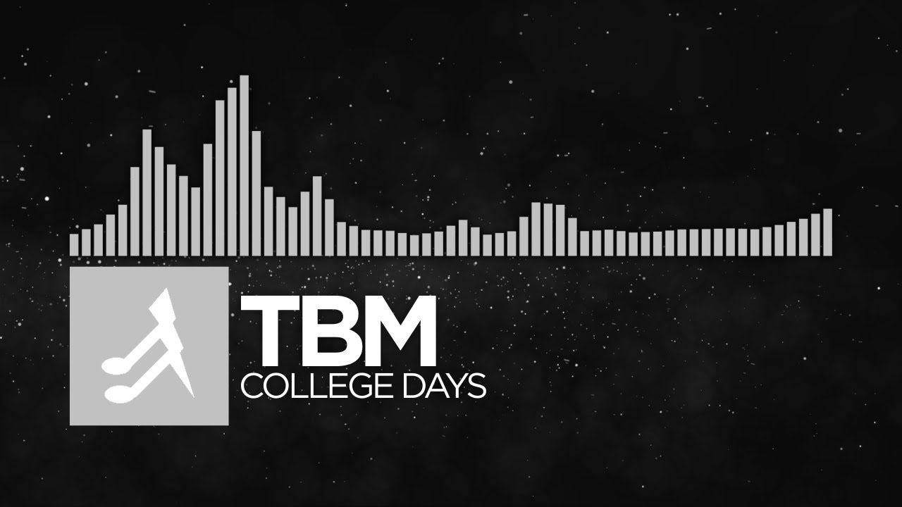[Electronic] - TBM - College Days