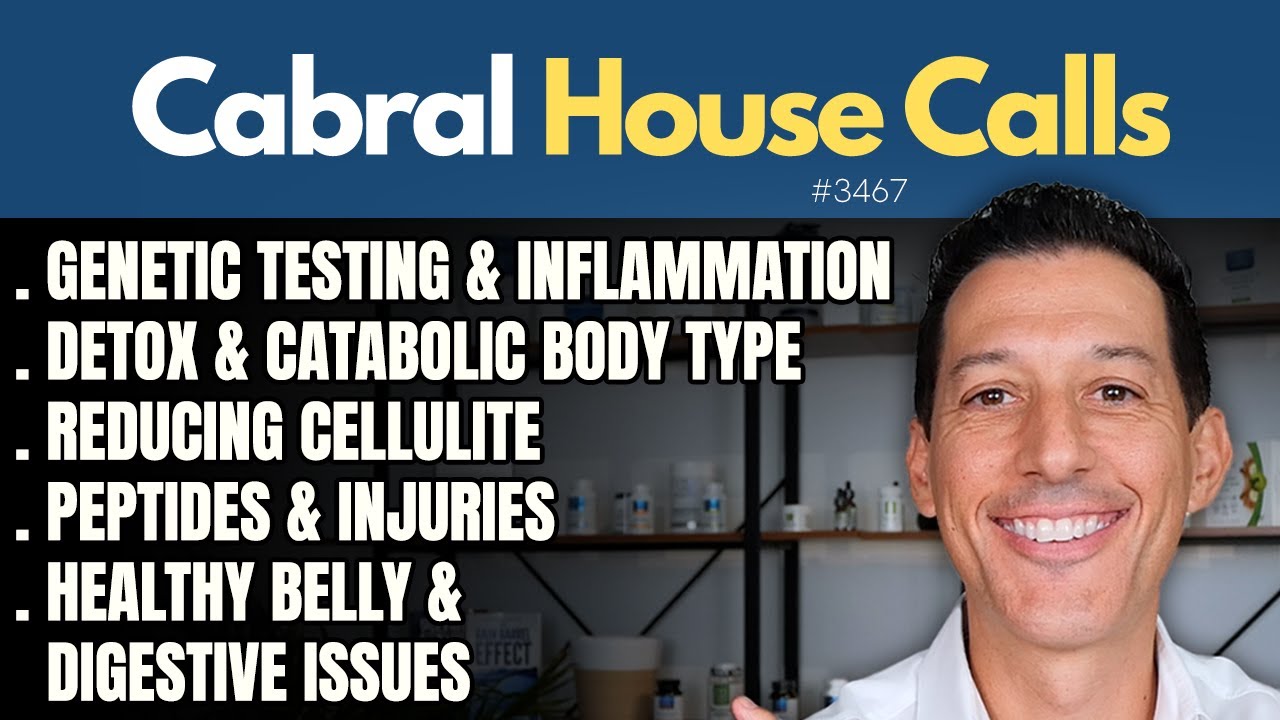 Healthy Belly, Genetic Testing, Detox & Catabolic Body Type, Reducing Cellulite, Peptides & Injuries