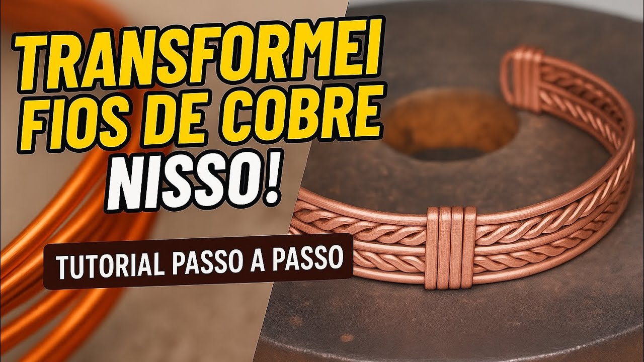 Bracelete com Fios de Cobre: Técnica Fácil e Resultado Surpreendente! 