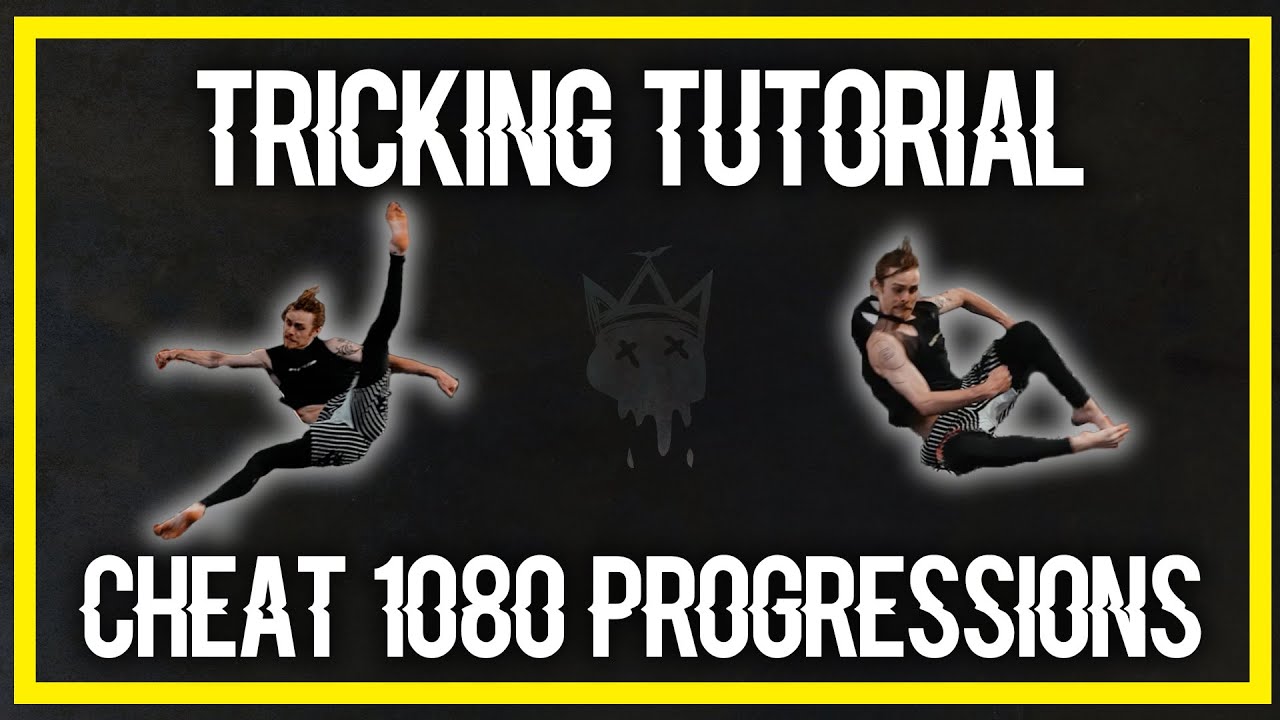 TUTORIAL: Cheat 1080 Kick (Progressions)