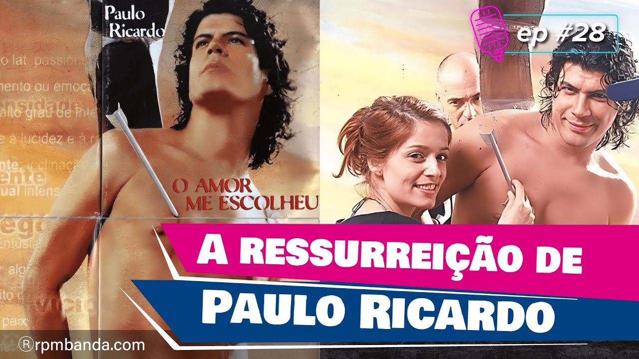 A ressurreição de Paulo Ricardo, a história do álbum o amor me escolheu de 1997.