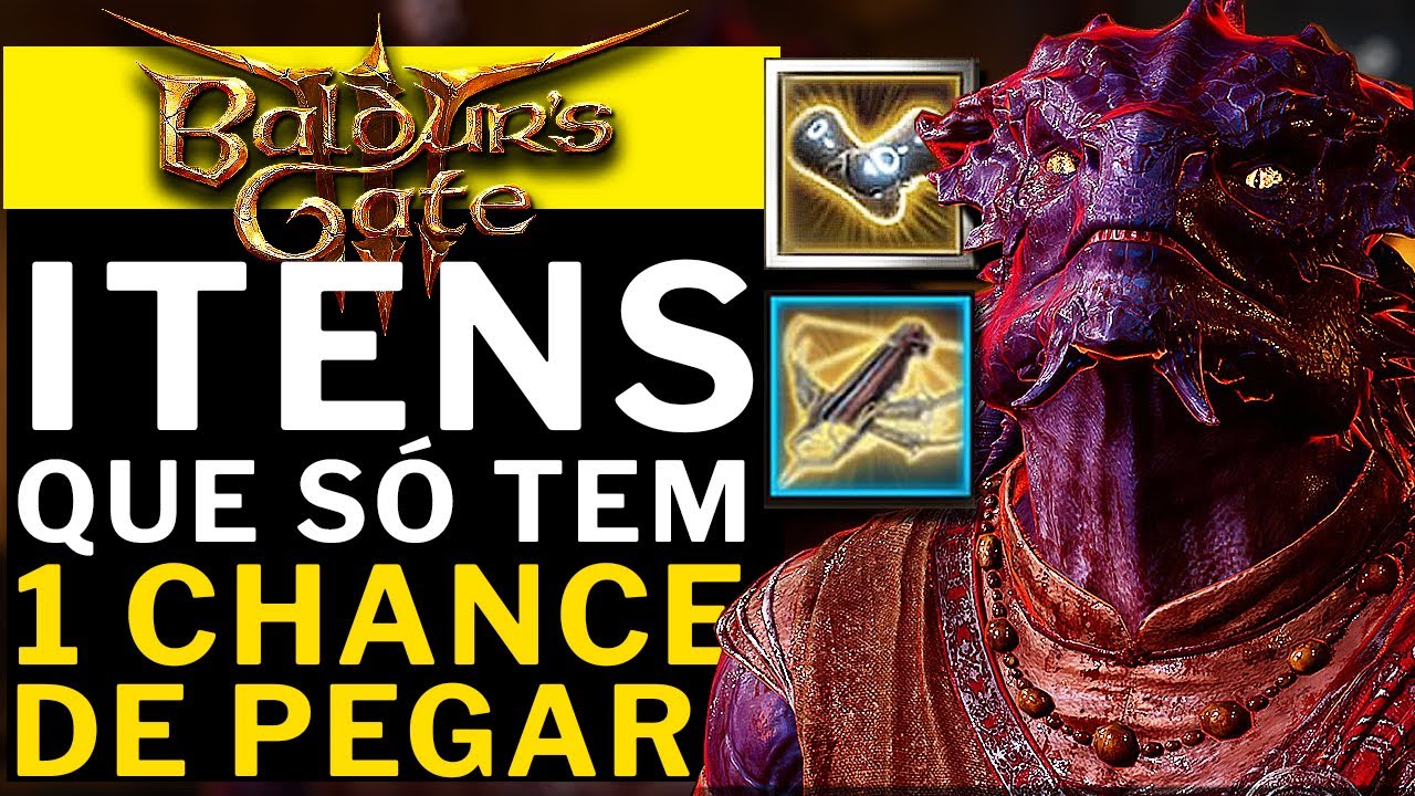 BALDUR'S GATE 3 - Itens Que Voce SÓ TEM UMA CHANCE De PEGAR!!!!