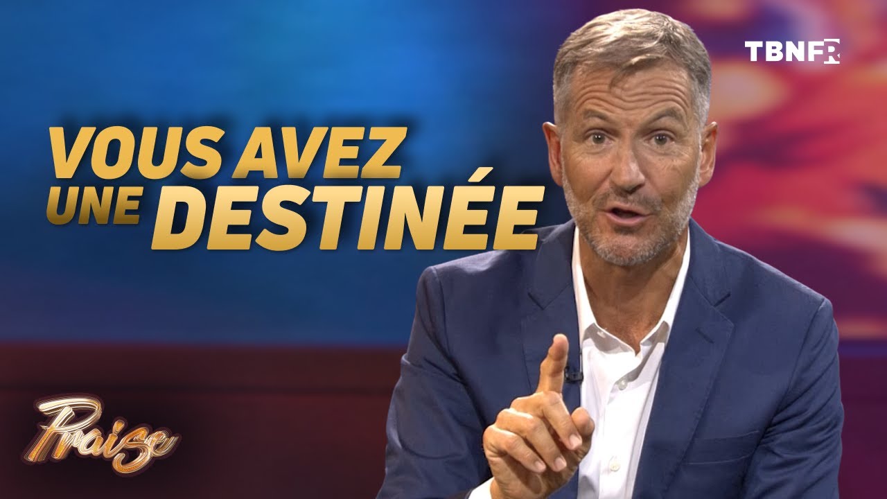 John Bevere : Votre but aujourd'hui affecte votre destin demain| Praise sur TBN | tbnfr