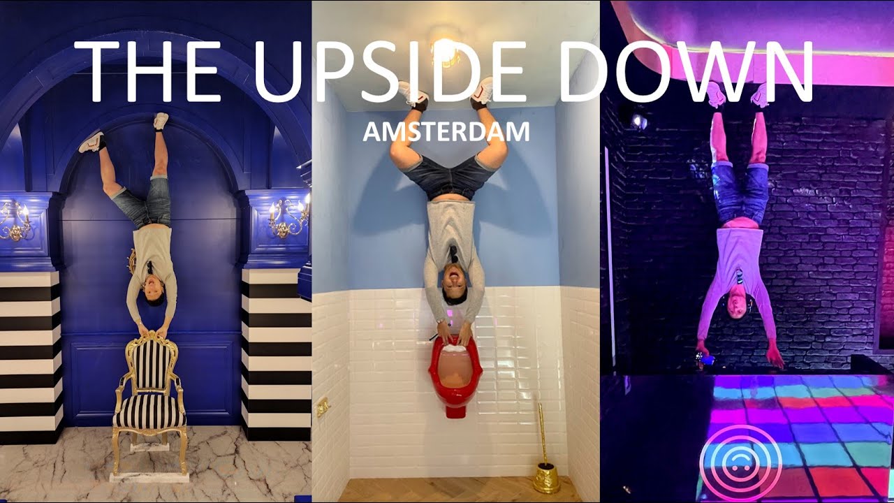The Upside Down Amsterdam