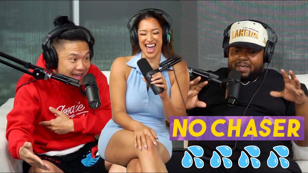 Unpopular Opinions: Showerin Together Sucks, Dont Kiss Me After You ____ My ____! - No Chaser Ep 122