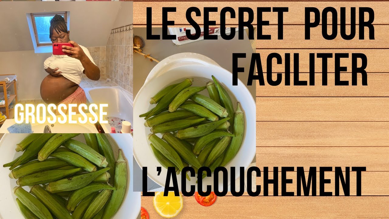 Le Secret pour un Accouchement Rapide et sans  Épisiotomie !! (Recette de Grand-mère)