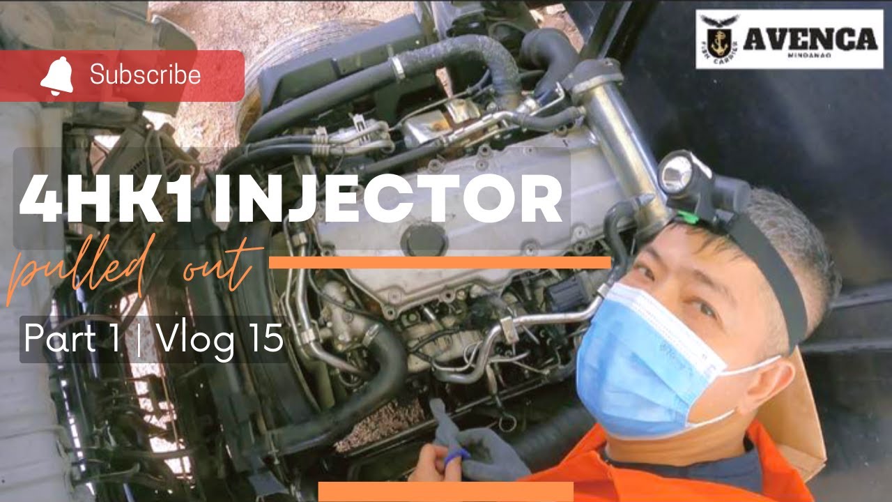 4HK1 Injector Pulled Out for Maintenance Part 1 | Avenca Vlog