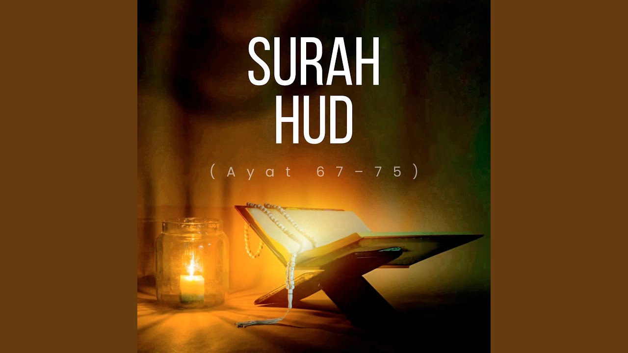 Surah Hud (Ayat 67–75) (Preview)