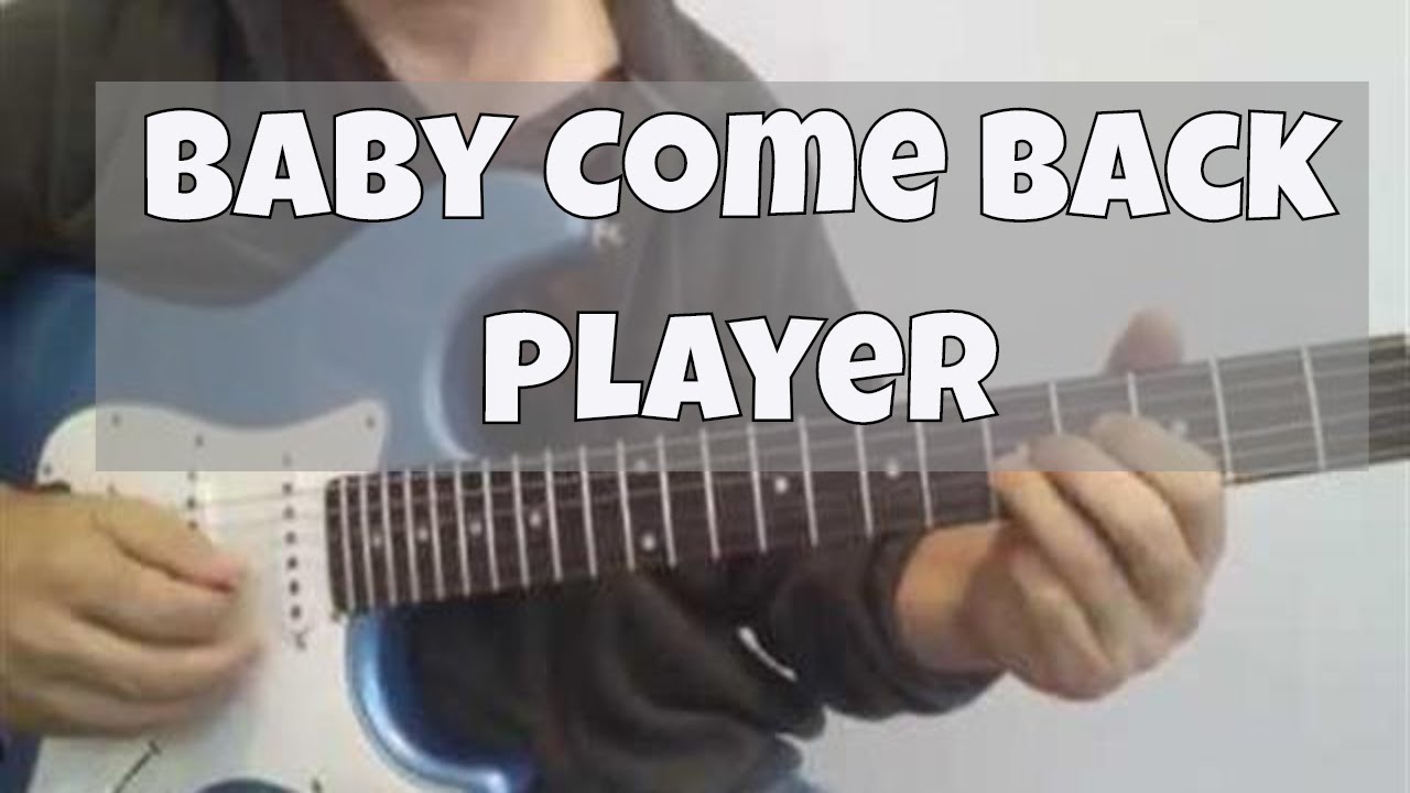 Baby Come Back (Player) Note for Note Guitar Solo Lesson with tabs