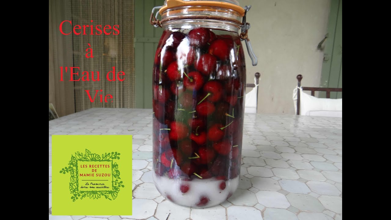 Cerises à l'eau de vie 